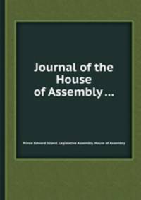 Journal of the House of Assembly ...
