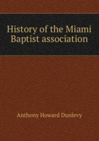 History of the Miami Baptist association