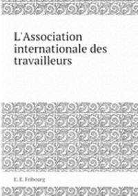 L`Association internationale des travailleurs