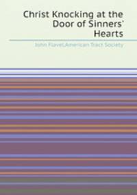 Christ Knocking at the Door of Sinners` Hearts