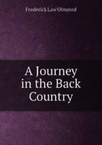 A Journey in the Back Country