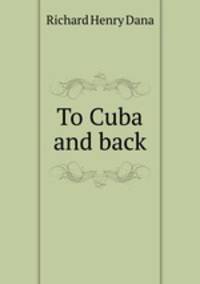 To Cuba and back