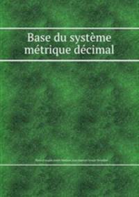 Base du systme mtrique dcimal