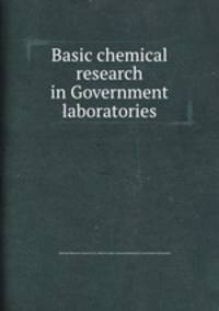 Basic chemical research in Government laboratories
