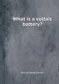 What is a voltaic battery?