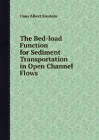 The Bed-load Function for Sediment Transportation in Open Channel Flows