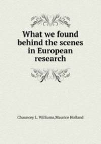 What we found behind the scenes in European research