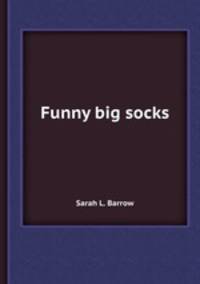 Funny big socks