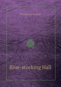 Blue-stocking Hall