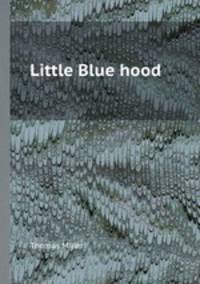Little Blue hood