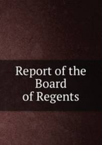 Report of the Board of Regents