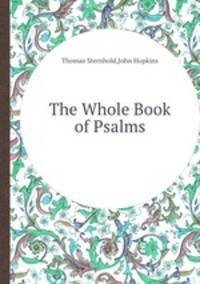 The Whole Book of Psalms