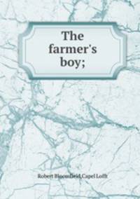 The farmer`s boy;