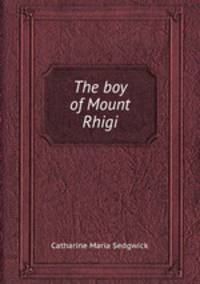 The boy of Mount Rhigi