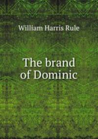 The brand of Dominic
