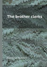The brother clerks