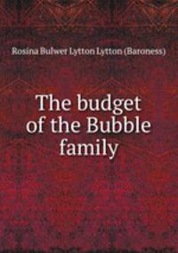 The budget of the Bubble family