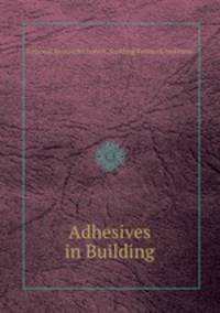 Adhesives in Building