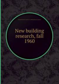 New building research, fall 1960