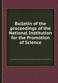 Bulletin of the proceedings of the National Institution for the Promotion of Science