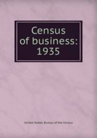 Census of business: 1935