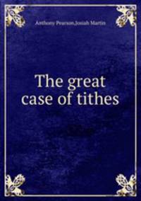 The great case of tithes