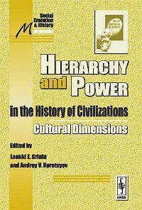 Hierarchy and Power in the History of Civilizations: Cultural Dimensions