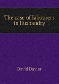 The case of labourers in husbandry