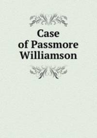 Case of Passmore Williamson