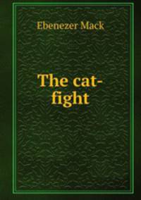The cat-fight