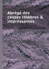 Abrg des causes clbres & intressantes