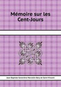 Mmoire sur les Cent-Jours