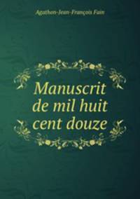 Manuscrit de mil huit cent douze