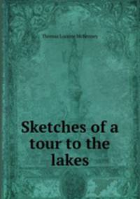Sketches of a tour to the lakes