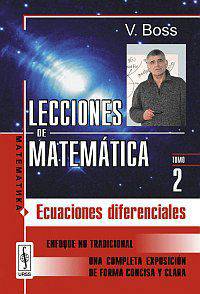 Lecciones de matemtica: Ecuaciones diferenciales. Parte 2