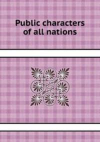 Public characters of all nations