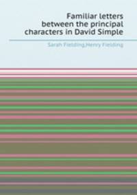 Familiar letters between the principal characters in David Simple