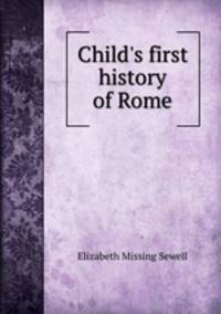 Child`s first history of Rome