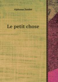 Le petit chose