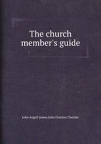 The church member`s guide