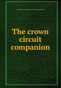 The crown circuit companion