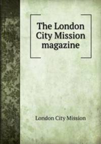 The London City Mission magazine