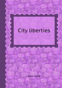 City liberties