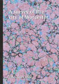 A survey of the city of Worcester