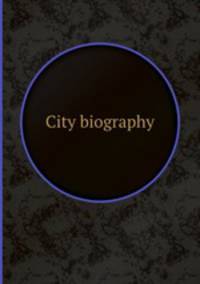 City biography