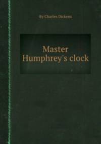 Master Humphrey`s clock