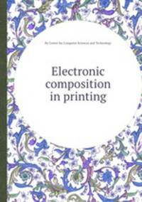 Electronic composition in printing
