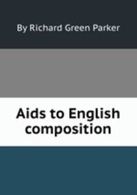 Aids to English composition