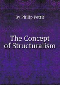 The Concept of Structuralism