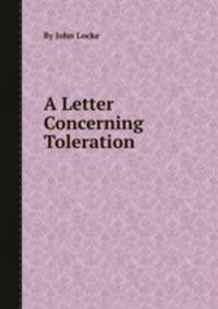 A Letter Concerning Toleration